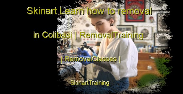 Skinart Learn how to removal in Colibasi | RemovalTraining | RemovalClasses | SkinartTraining-Moldova